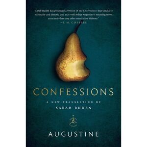 Confessions -- Augustine